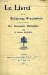 LE LIVRET DE LA RELIGIEUSE SECULARISEE, SES PRINCIPALES OBLIGATIONS. MARCHAL ROBERT P.
