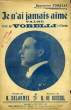 JE N'AI JAMAIS AIME. DE BUXEUIL René / DELORMEL H.