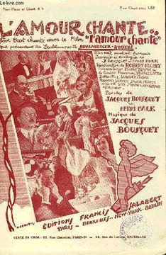 L'AMOUR CHANTE. BOUSQUET Jacques / FALK Henri