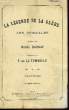 LE LEGENDE DE LA GLEBE. DE LA TOMBELLE F. / DARSEY Henri