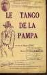 LE TANGO DE LA PAMPA. NORMAND Albert / FROT Maurice