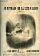 LE REFRAIN DE LA SOEUR AINEE. BORDESE Luigi / VAN HASSELT