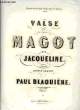 VALSE SUR LE MAGOT DE JACQUELINE. BLAQUIERE Paul