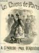 LES CHIENS DE PARIS. BLAQUIERE Paul / GINBLOU A.