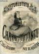 TURLUTUTU CHAPEAU POINTU. BLAQUIERE Paul / DE RICHEMONT E.