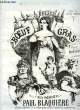 LA DEESSE DU BOEUF GRAS. BLAQUIERE Paul / FREBAULT Elie