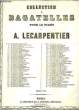 COLLECTION DE BAGATELLES. LE CARPENTIER A.