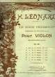 SIX SOLOS PROGRESSIFS POUR VIOLON. LEONARD H.