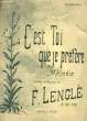 C'EST TOI QUE JE PREFERE. LENGLE F.