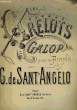 LES GRELOTS. DE SANT'ANGELO G.