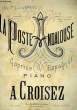 LA POSTE ANDALOUSE. CROISEZ A.
