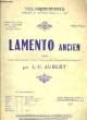 LAMENTO ANCIEN. AUBERT L.G.