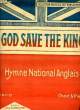 GOD SAVE THE KING. INCONNU