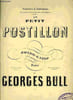 LE PETIT POSTILLON. BULL Georges