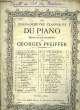 LES CHEFS-D'OEUVE CLASSIQUE DU PIANO. PFEIFFER Georges