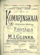 KOMARINSKAJA. GLINKA M.I.