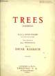 TREES. RASBACH Oscar / KILMER Joyce / HENNEVE Louis