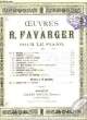 OEUVRES DE R. FAVARGER. FAVARGER R.