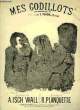 MES GODILLOTS. PLANQUETTE R. / ISCH WALL A.