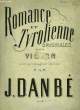 ROMANDE ET TYROLIENNE. DANBE J.