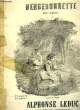 BERGERONNETTE. LEDUC Alphonse