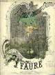 PARTEZ, PETITS OISEAUX. FAURE J. / DE CHAZOT P.