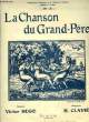 LA CHANSON DU GRAND-PERE. CLAVIE H.