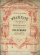ETUDES CELEBRES DE LA VELOCITE. CZERNY Ch.
