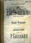 BAILLO MA LA MA. GAILHARD P. / BOYER Georges