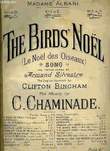 THE BIRD'S NOEL. CHAMINADE C. / SILVESTRE Armand / BINGHAM C.