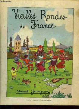 VIEILLES RONDES DE FRANCE. COLLECTIF