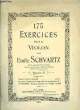 175 EXERCICES POUR LE VIOLON. SCHVARTZ Emile