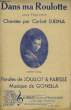 DANS MA ROULOTTE. GONELLA / JOULLOT / PARISSE