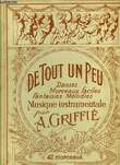 DE TOUT UN PEU. GRIFFE A.