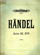 SUITE IX-XVI. HANDEL