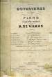 OUVERTURES ARRANGEES POUR PIANO A 4 MAINS. DE VILBAC Renaud
