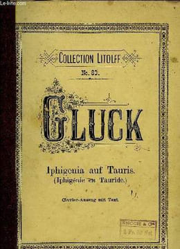 IPHIGENIE EN TAURIDE. GLUCK
