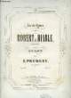 AIR DE GRACE DE ROBERT LE DIABLE. PRUDENT Emile