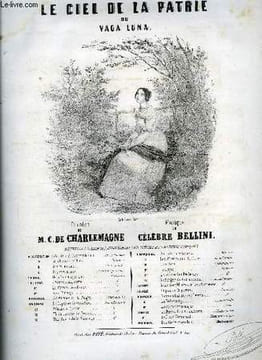 LE CIEL DE LA PATRIE. BELLINI / DE CHARLEMAGNE M.C.
