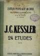 24 ETUDES. KESSLER J.C.