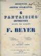 6 FANTAISIES INSTRUCTIVES. BEYER F.