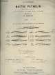 MAITRE PATHELIN. BAZIN F.