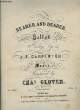 NEARER AND DEARER. GLOVER Charles W. / CARPENTIER J.E.