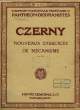 NOUVEAUX EXERCICES DE MECANISME. CZERNY