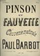 PINSON ET FAUVETTE. BARBOT Paul