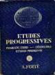 ETUDES PROGRESSIVES 3. FERTE Armand