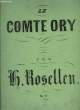 LE COMTE ORY. ROSELLEN H.