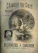 CHASSE AU CERF. CHAUDOIR F. / BELHIATUS
