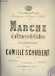 MARCHE DES PRINCES DE GALLES. SCHUBERT Camille