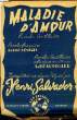 MALADIE D'AMOUR. BEAUREGARD Abel / DESBOIS Roger